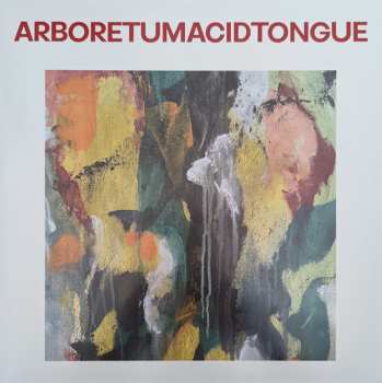 Album Acid Tongue: Arboretum