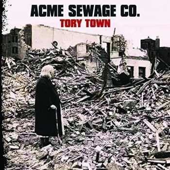 Album Acme Sewage Co.: Tory Town