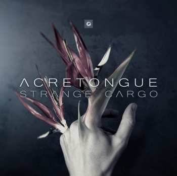 Album Acretongue: Strange Cargo