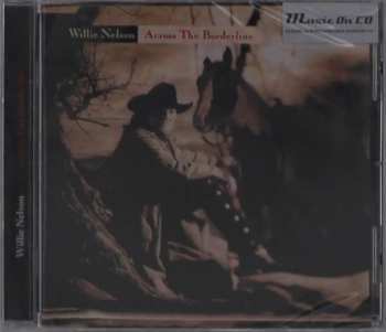 Album Willie Nelson: Across The Borderline