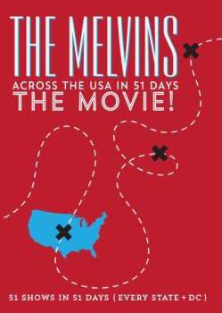Album Melvins: Across The USA In 51 Days: The Movie!