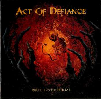 CD Act Of Defiance: Birth And The Burial 440073