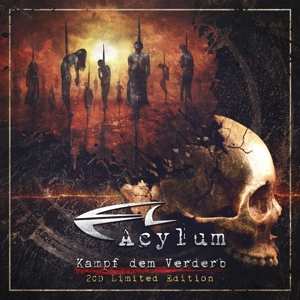 Album Acylum: Kampf Dem Verderb