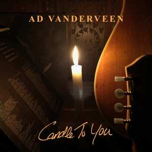 Album Ad Vanderveen: Candle To You