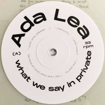 LP Ada Lea: What We Say In Private LTD | CLR 151950
