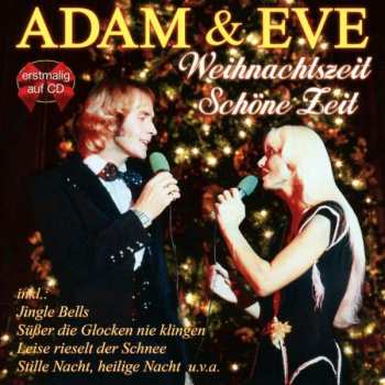 Album Adam & Eve: Weihnachtszeit Schöne Zeit