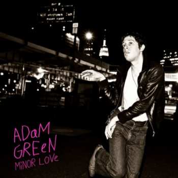 Album Adam Green: Minor Love