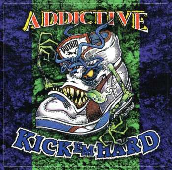 2CD Addictive: Kick 'Em Hard / Pity Of Man LTD 287912