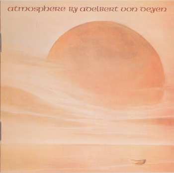 CD Adelbert Von Deyen: Atmosphere 187306