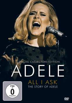 Album Adele: All I Ask – The Story Of Adele