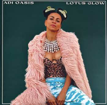 Album Adi Oasis: Lotus Glow
