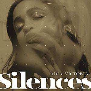 Album Adia Victoria: Silences