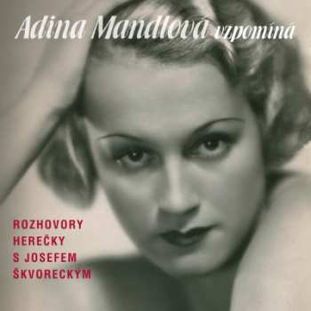 Album Adina Mandlová: Adina Mandlová vzpomíná