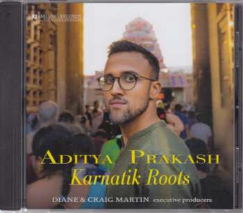 Album Aditya Prakash: Karnatik Roots