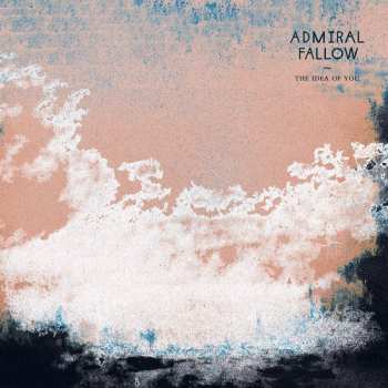 CD Admiral Fallow: The Idea of You 182022