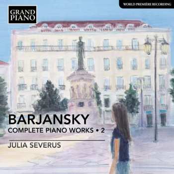 Album Adolf Barjansky: Sämtliche Klavierwerke Vol.2
