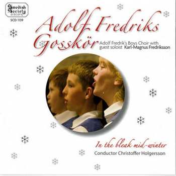 Album Adolf Fredriks Gosskör: Jul Med Adolf Fredriks Gosskör