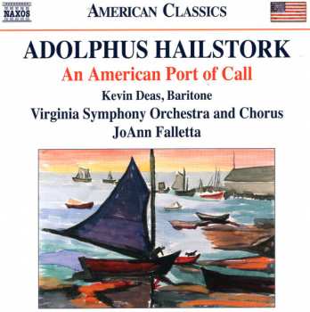Album Adolphus Hailstork: An American Port Of Call