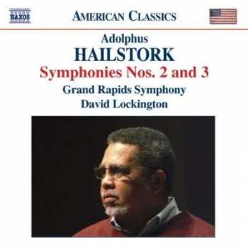 Album Adolphus Hailstork: Symphonies Nos. 2 And 3