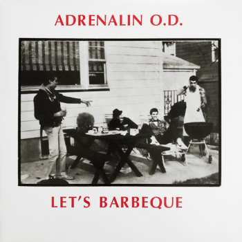 LP Adrenalin O.D.: Let's Barbeque (Millennium Edition) 227029