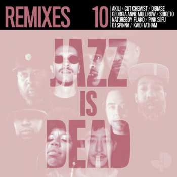 Album Adrian & Ali Shaheed Muhammad Younge: Jazz Is Dead 010 Remixes