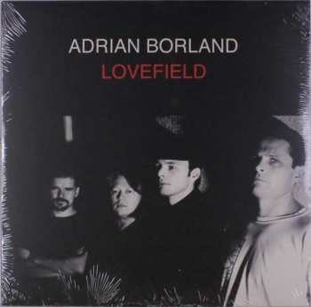 Album Adrian Borland: Lovefield