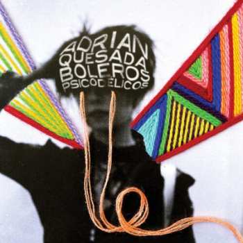 Album Adrian Quesada: Boleros Psicodelicos L