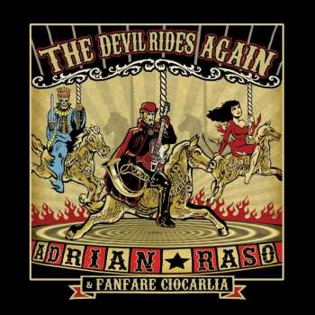 Album Fanfare Ciocărlia: The Devil Rides Again