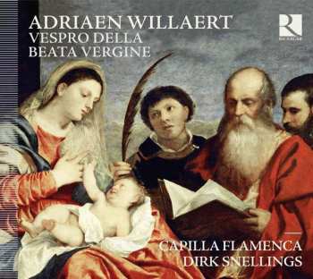 Album Adrian Willaert: Vespro Della Beata Vergine