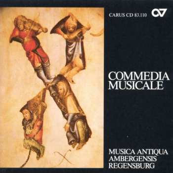 CD Musica Antiqua Ambergensis: Commedia Musicale 462733
