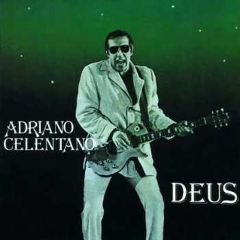 Album Adriano Celentano: Deus