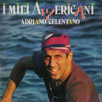Album Adriano Celentano: I Miei Americani (Tre Puntini)