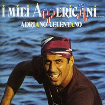 CD Adriano Celentano: I Miei Americani (Tre Puntini) 175291