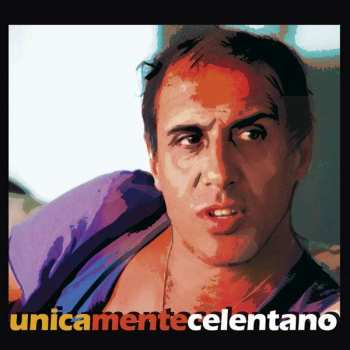 Album Adriano Celentano: Unicamente Celentano