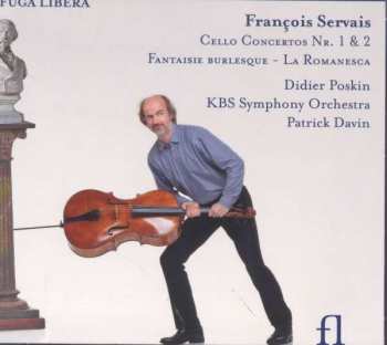 CD Adrien-François Servais: Cello Concertos Nr.1 & 2; Fantaisie Burlesque - La Romanesca 408062
