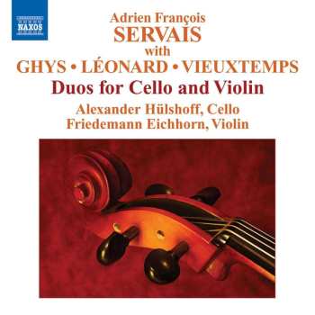 CD Adrien-François Servais: Duos For Cello And Violin 494506