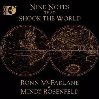 Nine Notes That Shook The World