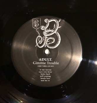 LP ADULT.: Gimmie Trouble 72649