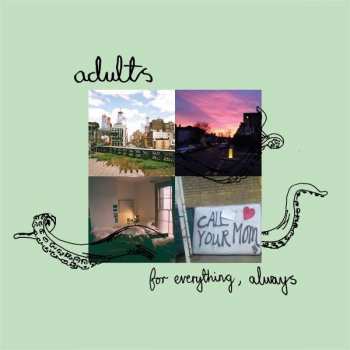 Album Adults: For Everything, Always