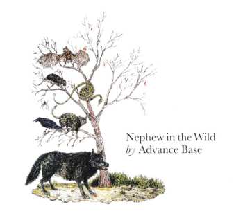 Album Advance Base: Nephew In The Wild