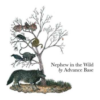 CD Advance Base: Nephew In The Wild 517394