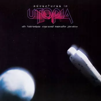 Utopia: Adventures In Utopia