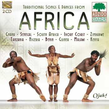 2CD Adzido Pan African Dance Ensemble: Traditional Songs And Dances From Africa 476657