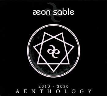 Album Aeon Sable: Aenthology (2010 - 2020)