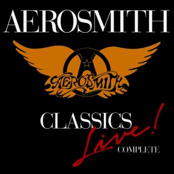 Album Aerosmith: Classics Live Complete