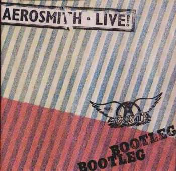 Album Aerosmith: Live! Bootleg