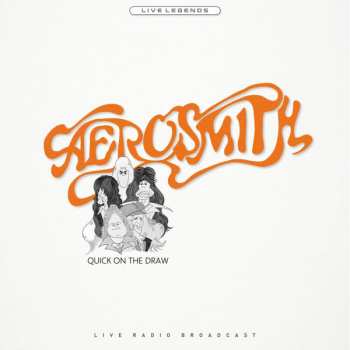 Album Aerosmith: Quick On The Draw