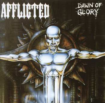 Album Afflicted: Dawn Of Glory