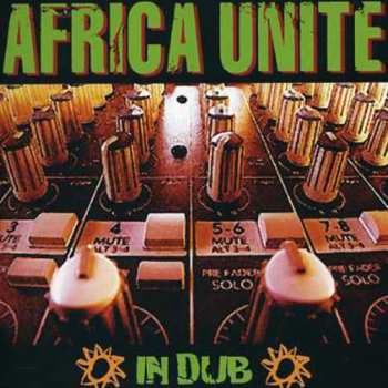 Album Africa Unite: In Dub