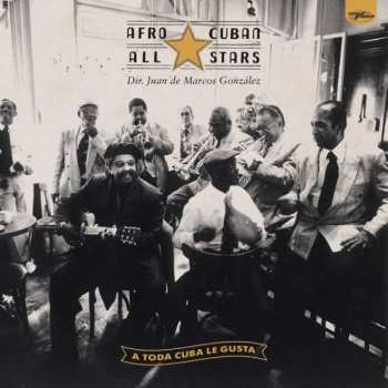 Album Afro-Cuban All Stars: A Toda Cuba Le Gusta